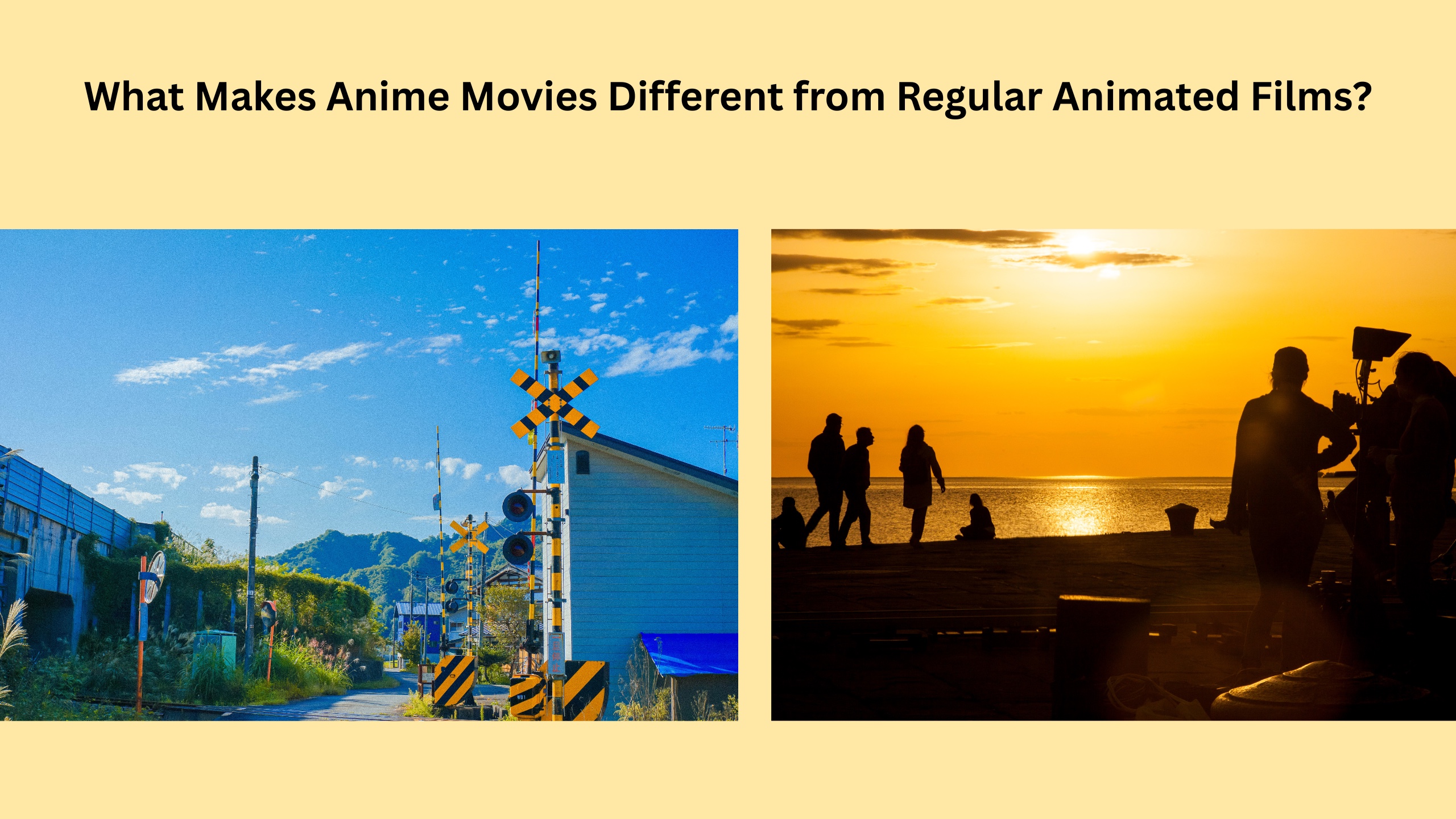 What Makes Anime Movies Different from Regular Animated Films?